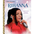 Rihanna: A Little Golden Book Biography - Hardcover